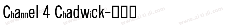 Channel 4 Chadwick字体转换
